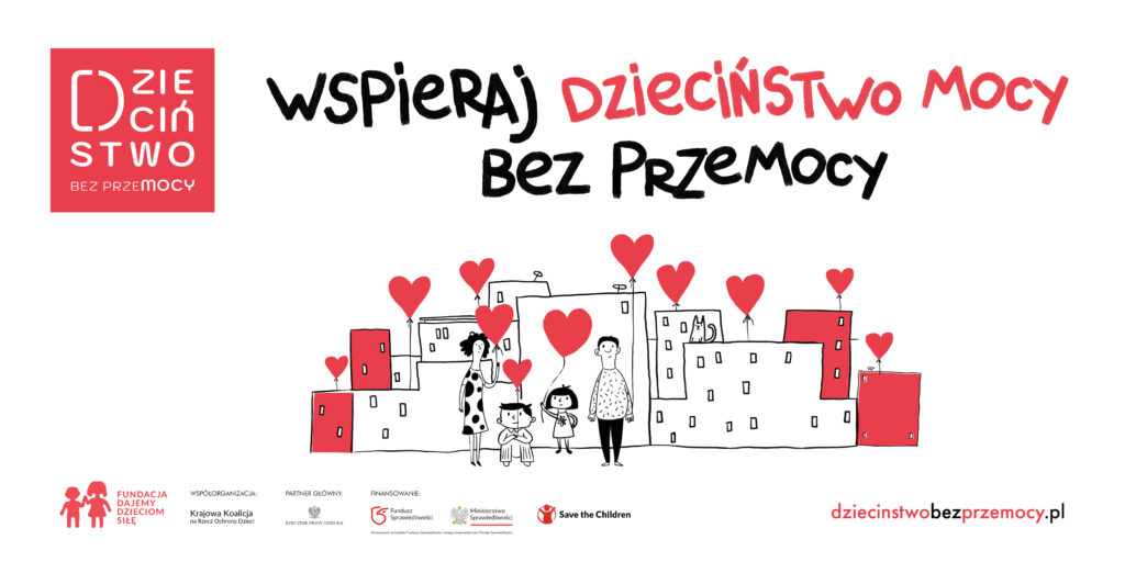 Ogólnopolska Kampania Społeczna „Dzieciństwo bez Przemocy”