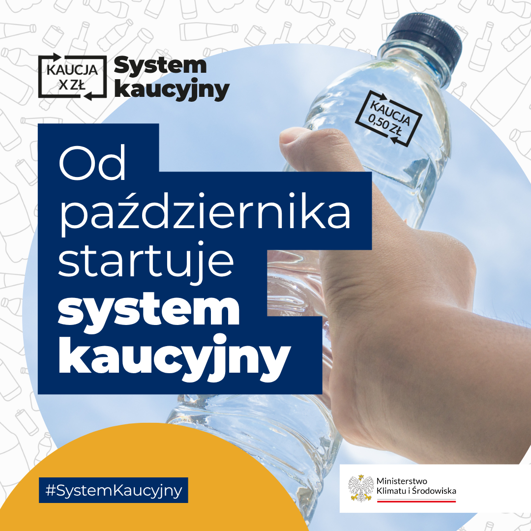 System kaucyjny rusza już od 1 października 2025 r.